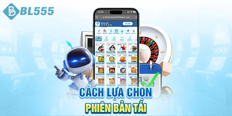 Cach-lua-chon-phien-ban-tai