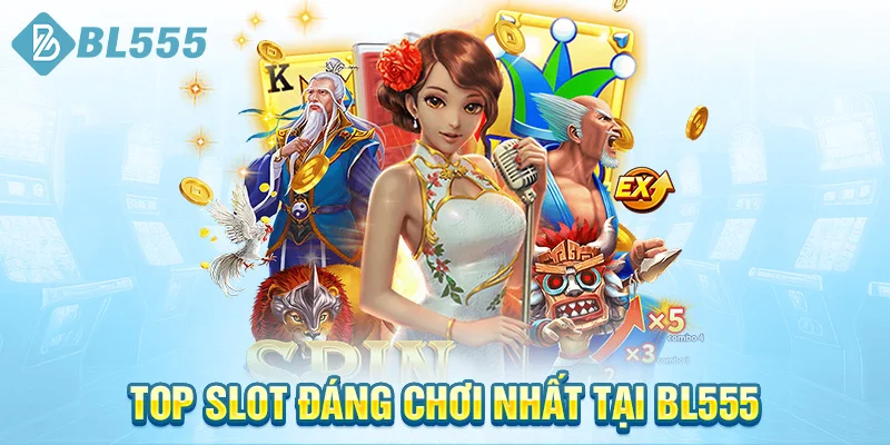 top-slot-dang-choi-nhat-tai-bl555